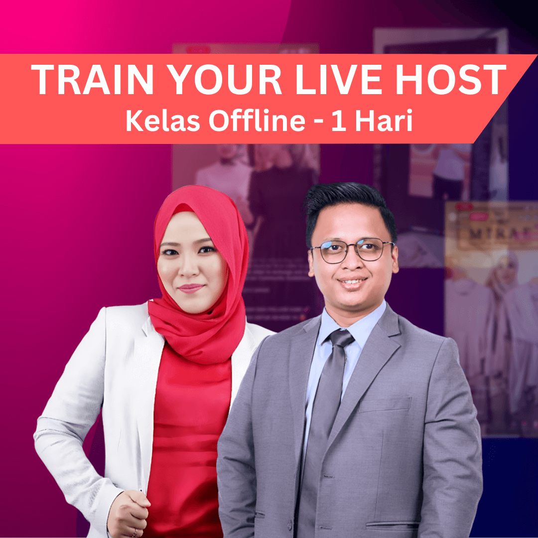 Train Your Live Host - KDigital - Kerabat Digital Sdn Bhd